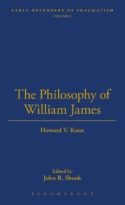 Philosophy of William James - Howard V. Knox