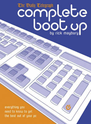 Complete Boot Up - Rick Maybury