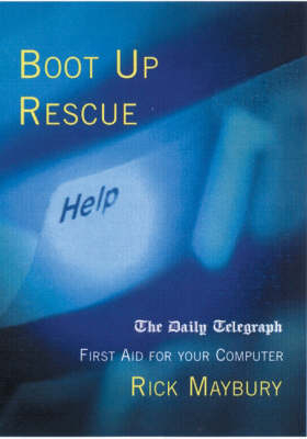 Boot Up Rescue - Rick Maybury
