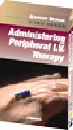 Administering Peripheral IV -  Springhouse