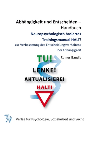 Abhängigkeit und Entscheidungsverhalten – Handbuch