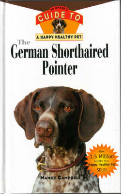 The German Shorthaired Pointer - Nancy C. Campbell