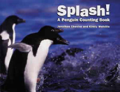 Splash! - Jonathan Chester, Kirsty Melville