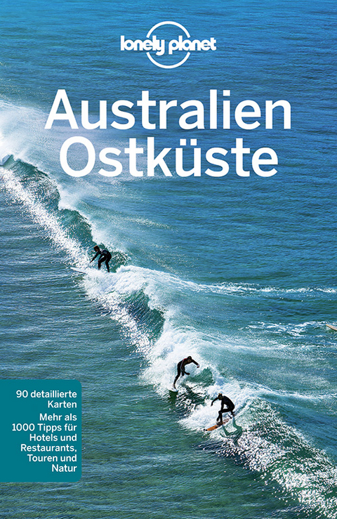 Lonely Planet Reisef&uuml;hrer Australien Ostk&uuml;ste - Charles Rawlings-Way