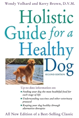 The Holistic Guide for a Healthy Dog