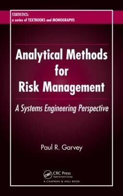 Analytical Methods for Risk Management - Paul R. Garvey