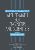 Dictionary of Applied Math for Engineers and Scientists - 