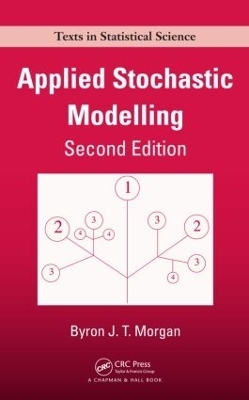 Applied Stochastic Modelling - Byron J.T. Morgan