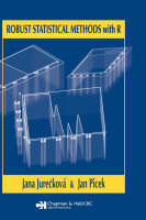 Robust Statistical Methods with R - Jana Jurečkov&aacute;, Jan Picek