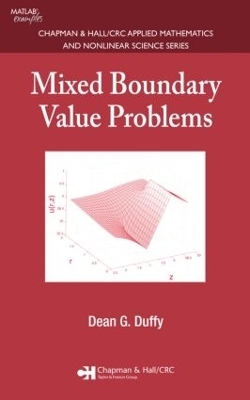 Mixed Boundary Value Problems - Dean G. Duffy