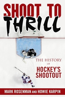 Shoot to Thrill - Mark Rosenman, Howie Karpin