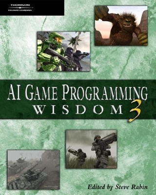 AI Game Programming Wisdom 3 - Steve Rabin