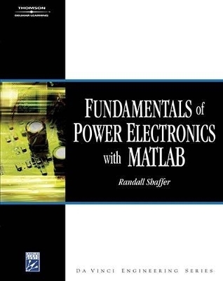 Fundamentals of Power Electronics - Randall Shaffer