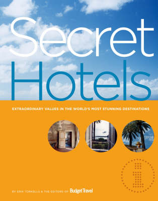 Secret Hotels: Extraordinary Values