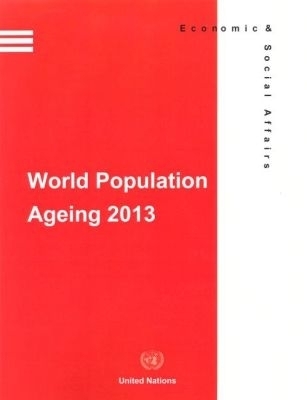 World Population Ageing 2013