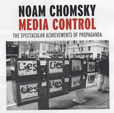 Media Control - Noam Chomsky