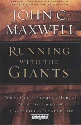 Running with the Giants - John C. Maxwell