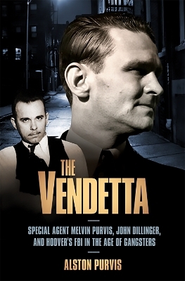 The Vendetta - Alex Tresniowski, Alston Purvis
