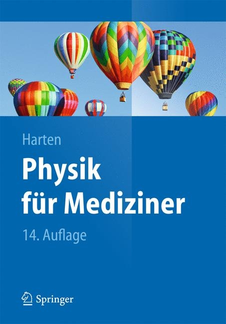 Physik f&uuml;r Mediziner - Ulrich Harten