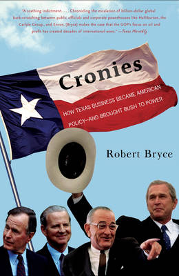 Cronies - Robert Bryce