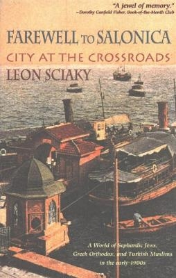 Farewell to Salonica - Leon Sciaky