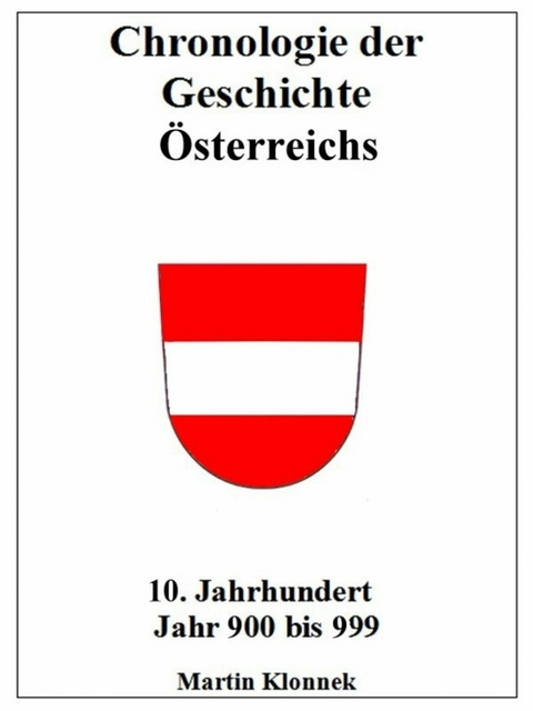 Chronologie &Ouml;sterreichs 10 - Martin Klonnek