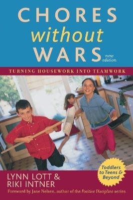Chores Without Wars - Lynn Lott, Riki Intner