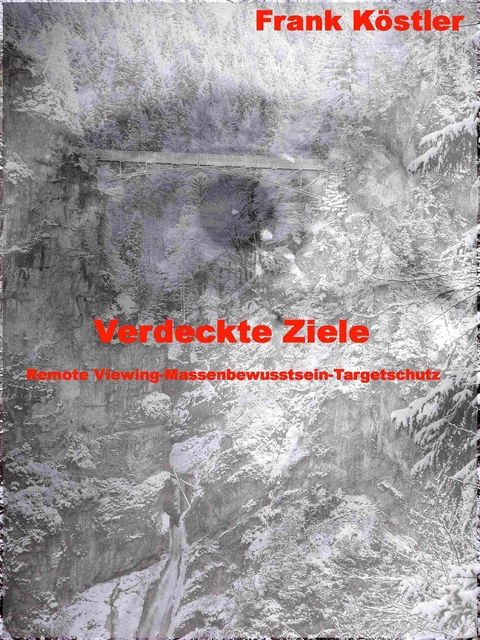 Verdeckte Ziele - Frank K&ouml;stler