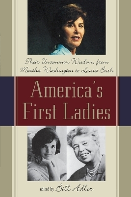 America's First Ladies - 