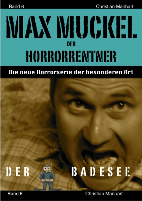 Max Muckel Band 6 - Christian Manhart