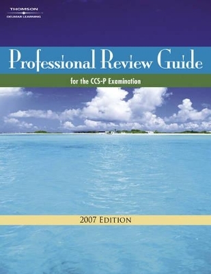 Professional Review Guide for the CCS-P Examination