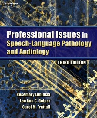 Professional Issues in Speech-language Pathology and Audiology