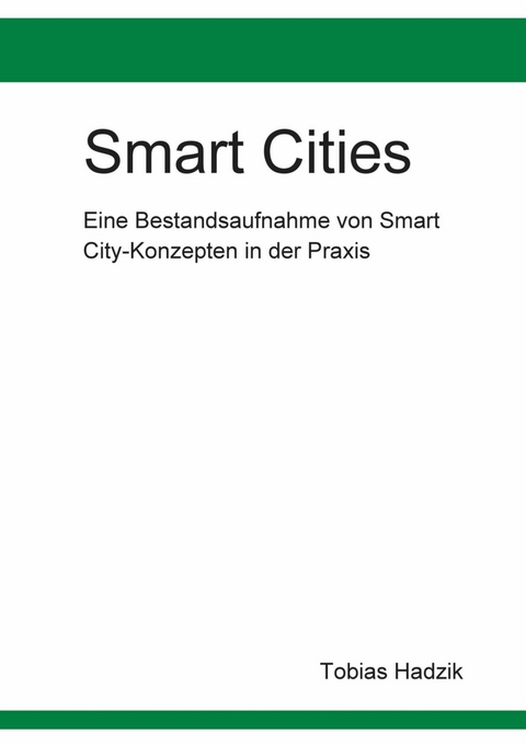 Smart Cities - Tobias Hadzik