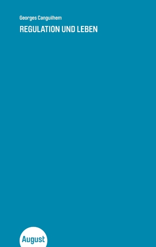 Regulation und Leben