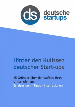 Hinter den Kulissen deutscher Start-ups