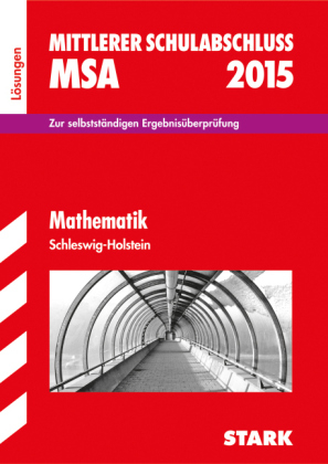 Mittlerer Schulabschluss Schleswig-Holstein - Mathematik Lösungen