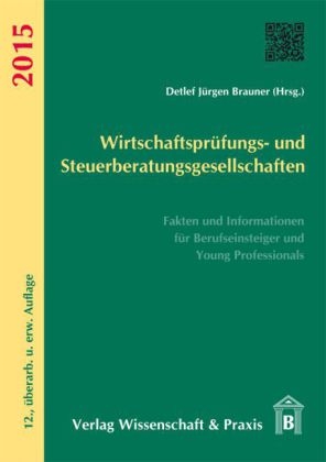 Wirtschaftspr&uuml;fungs- und Steuerberatungsgesellschaften 2015 - 
