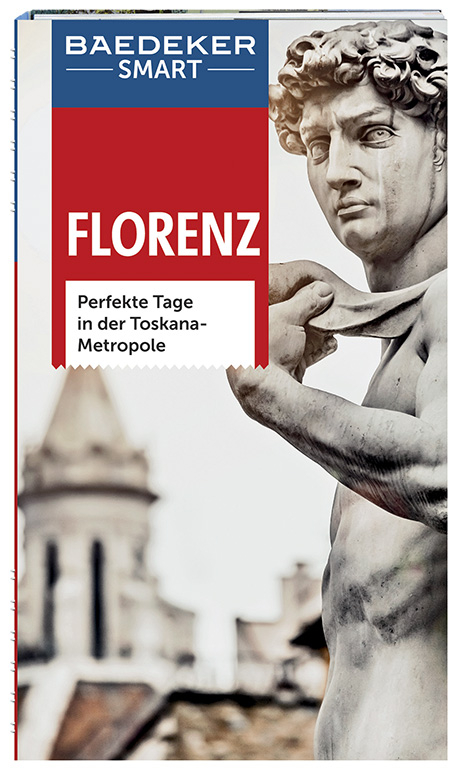 Baedeker SMART Reisef&uuml;hrer Florenz - Caterina Romig Ciccarelli, Tim Jepson, Teresa Fisher