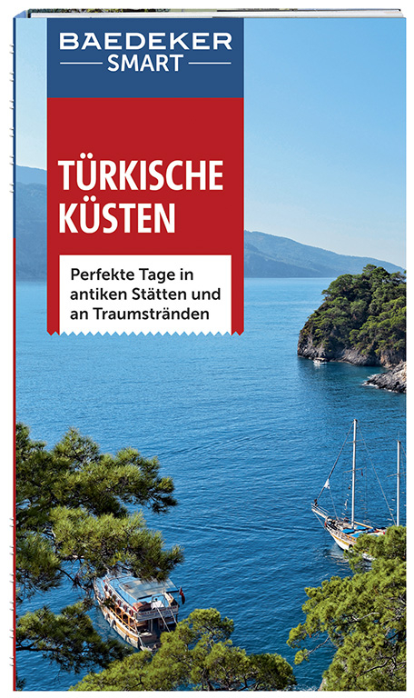 Baedeker SMART Reisef&uuml;hrer T&uuml;rkische K&uuml;sten - Florian Merkel, Lindsay Bennett, Kevin Gould