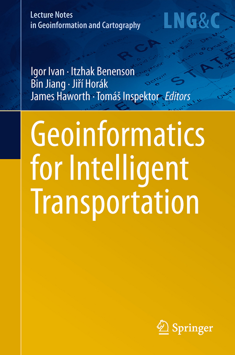 Geoinformatics for Intelligent Transportation - 
