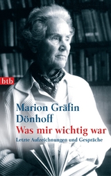 Was mir wichtig war - Marion D&ouml;nhoff