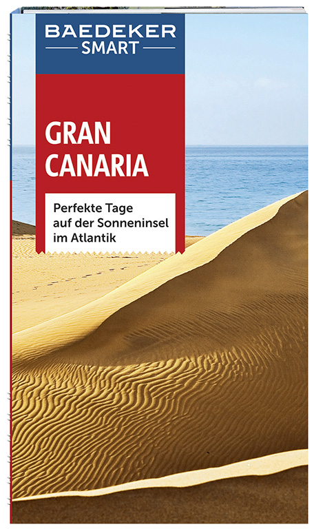 Baedeker SMART Reisef&uuml;hrer Gran Canaria - Achim Bourmer, Tony Kelly, Jackie Staddon, Hilary Weston