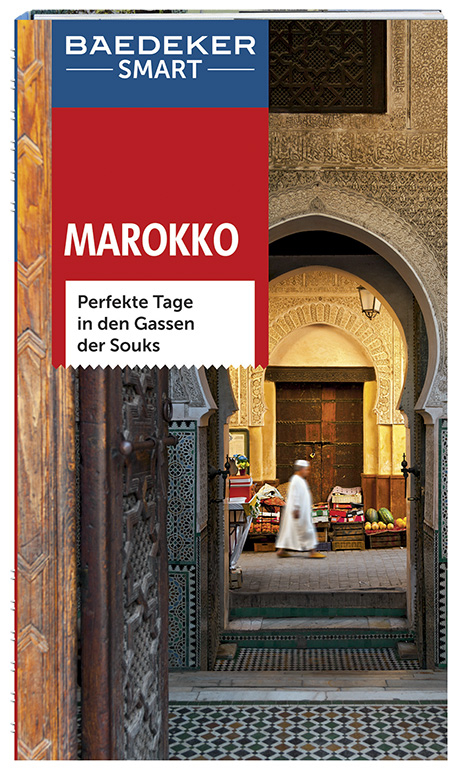 Baedeker SMART Reisef&uuml;hrer Marokko - Muriel Brunswig - Ibrahim, Sylvie Franquet