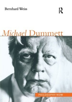 Michael Dummett - Bernhard Weiss