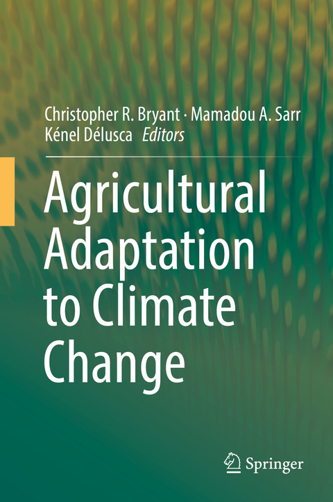 Agricultural Adaptation to Climate Change - 