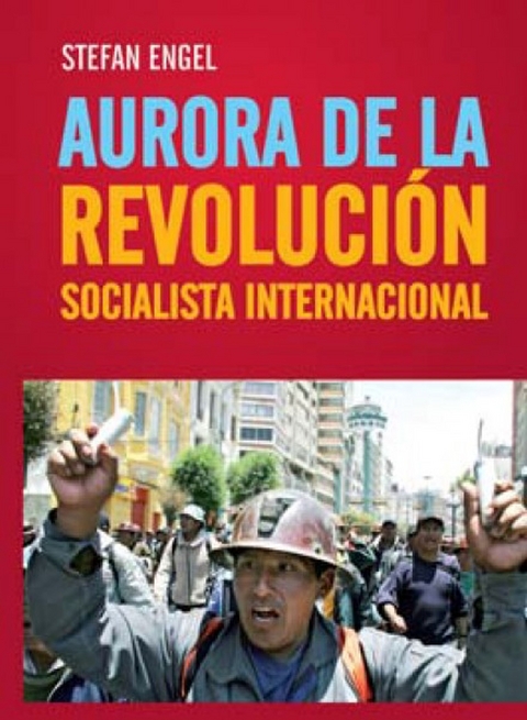 Aurora de la Revoluci&oacute;n Socialista International - Stefan Engel
