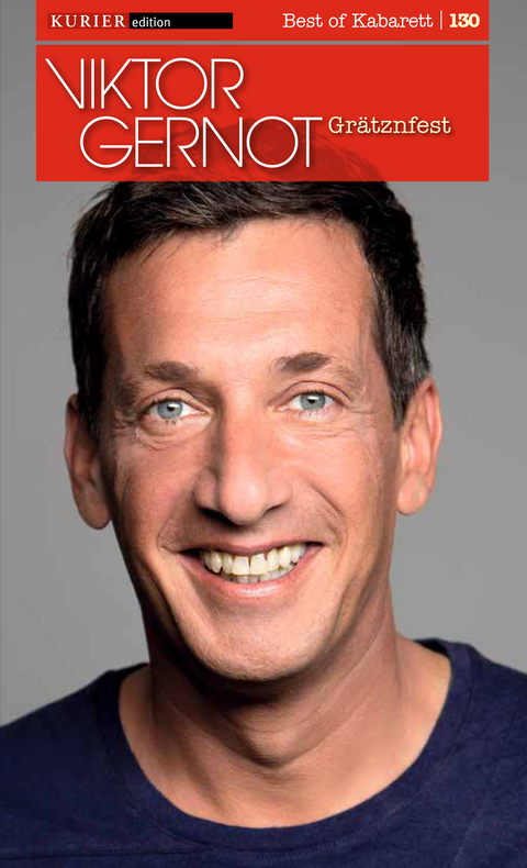 Gr&auml;tznfest - Viktor Gernot