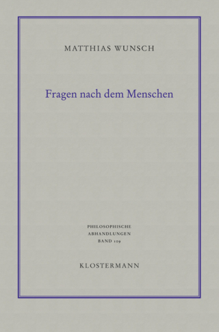 Fragen nach dem Menschen