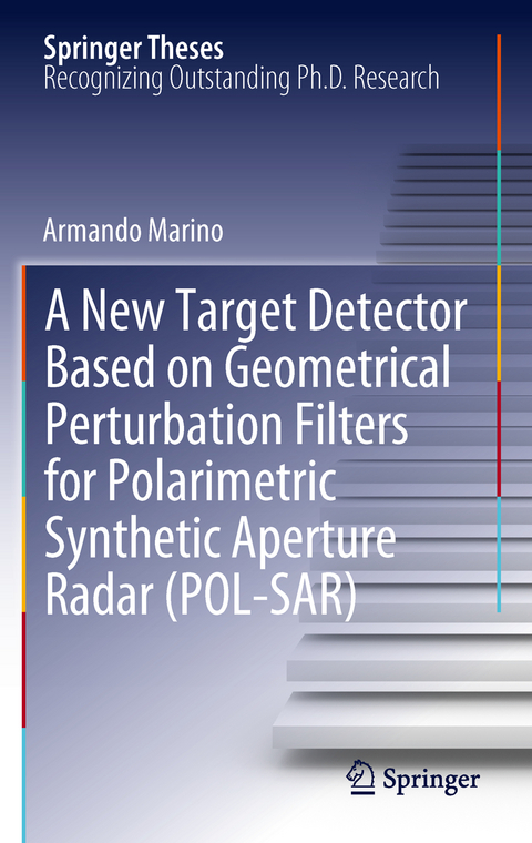 A New Target Detector Based on Geometrical Perturbation Filters for Polarimetric Synthetic Aperture Radar (POL-SAR) - Armando Marino