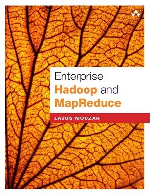 Enterprise Hadoop and MapReduce